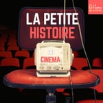 LA PETITE HISTOIRE DU CINEMA - histoires et personnages du cinéma