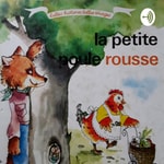 Logo of the podcast La Petite Poule Rousse Podcast La Petite Poule Rousse