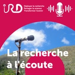 Podcast La recherche à l'écoute