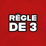 Logo of the podcast La Règle de 3 Podcast La Règle de 3