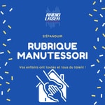 La rubrique Manutessori : libérez le potentiel de votre enfant ! La rubrique Manutessori : libérez le potentiel de votre enfant !