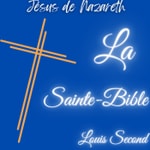 Logo of the podcast La Sainte Bible Podcast La Sainte Bible