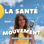 Logo of the podcast La santé en mouvement Podcast La santé en mouvement