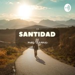 Logo of the podcast La Santidad Nos Llama Podcast La Santidad Nos Llama