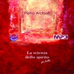 Logo of the podcast LA SCIENZA DELLO SPIRITO PER TUTTI Podcast LA SCIENZA DELLO SPIRITO PER TUTTI