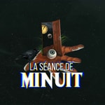 Logo of the podcast La séance de Minuit Podcast La séance de Minuit