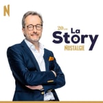 Logo of the podcast La Story Nostalgie Podcast La Story Nostalgie