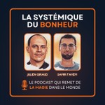 La systémique du bonheur Podcast La systémique du bonheur
