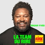 Logo of the podcast La Team du Rire - Edgar Yves Podcast La Team du Rire - Edgar Yves