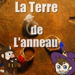 Logo of the podcast La Terre de l'Anneau Podcast La Terre de l'Anneau