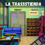 Logo of the podcast LA TRASSSTIENDA Podcast LA TRASSSTIENDA
