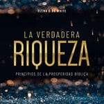 Logo of the podcast La Verdadera Riqueza Podcast La Verdadera Riqueza