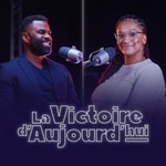 Logo of the podcast La victoire dâaujourdâhui - Lifa & Emma Bombele Podcast La victoire dâaujourdâhui - Lifa & Emma Bombele