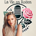 Logo of the podcast La vie en Rosen by Beatrice Rosen Podcast La vie en Rosen by Beatrice Rosen