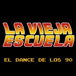Logo of the podcast La Vieja Escuela - El Dance de los 90 Podcast La Vieja Escuela - El Dance de los 90