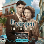Logo of the podcast La Virgen Encadenada Podcast La Virgen Encadenada