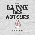 Logo of the podcast La voix des auteurs Podcast La voix des auteurs