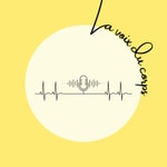 Logo of the podcast La Voix du Corps Podcast La Voix du Corps