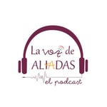 La voz de Aliadas, el pódcast