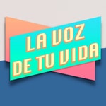 Logo of the podcast La voz de tu vida Podcast La voz de tu vida