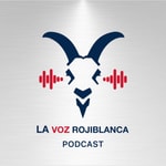 Logo of the podcast La Voz Rojiblanca Podcast La Voz Rojiblanca