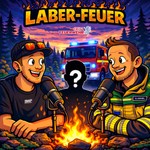 Logo of the podcast LABER-FEUER der Feuerwehr Gera Podcast LABER-FEUER der Feuerwehr Gera