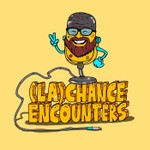 Logo of the podcast (La)Chance Encounters Podcast (La)Chance Encounters