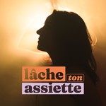 Logo of the podcast Lachetonassiette Podcast Lachetonassiette