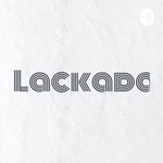 Logo of the podcast Lackadaisical Podcast Lackadaisical