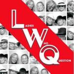 Logo of the podcast Ladies Who Question Podcast Ladies Who Question