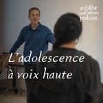Logo of the podcast L'adolescence à voix haute Podcast L'adolescence à voix haute