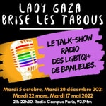 Podcast Lady Gaza Brise Les Tabous - Radio Campus Paris