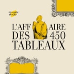 L’affaire des 450 tableaux L’affaire des 450 tableaux