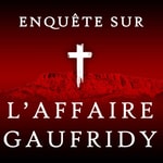 Logo of the podcast L'Affaire Louis Gaufridy Podcast L'Affaire Louis Gaufridy