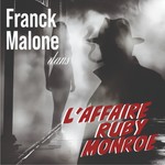 Logo of the podcast L'affaire Ruby Monroe Podcast L'affaire Ruby Monroe