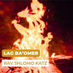 Logo of the podcast Lag Ba'Omer: Shining the Light of Rashbi with Rav Shlomo Katz Podcast Lag Ba'Omer: Shining the Light of Rashbi with Rav Shlomo Katz