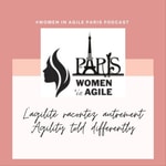 Logo of the podcast L'agilité racontée autrement Podcast L'agilité racontée autrement
