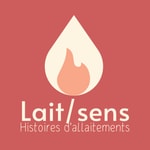 Logo of the podcast Lait/sens : Histoires d'allaitements Podcast Lait/sens : Histoires d'allaitements