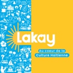 Lakay -  Haïti & sa culture
