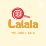 Logo of the podcast Lalala Podcast Podcast Lalala Podcast