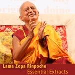 Logo of the podcast Lama Zopa Rinpoche Essential Extracts Podcast Lama Zopa Rinpoche Essential Extracts