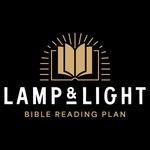 Logo of the podcast Lamp and Light Bible Reading Plan Podcast Lamp and Light Bible Reading Plan