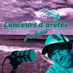 Logo of the podcast Lanceurs d’arêtes Podcast Lanceurs d’arêtes