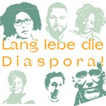 Lang Lebe die Diaspora! Podcast Lang Lebe die Diaspora!