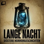 Logo of the podcast Lange Nacht - HorrorStories Podcast Lange Nacht - HorrorStories