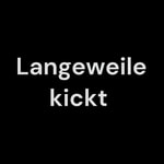 Logo of the podcast Langeweile kickt Podcast Langeweile kickt