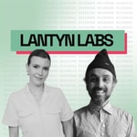 Logo of the podcast Lantyn Labs Podcast Lantyn Labs