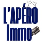 Logo of the podcast L'Apéro Immo Podcast L'Apéro Immo