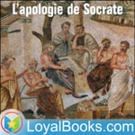 Logo of the podcast L'apologie de Socrate by Platon Podcast L'apologie de Socrate by Platon
