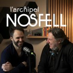 L'archipel Nosfell Podcast L'archipel Nosfell